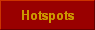 Hotspots